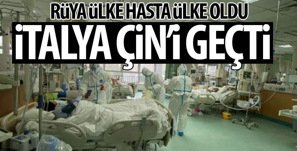 İtalya'da koronadan ölenlerin sayısı Çin'i geçti!