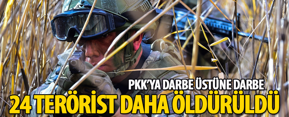 PKK'ya darbe üstüne darbe: 24 terörist öldürüldü