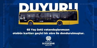 Malatya'da 65 Yaş Üstü Pasolar Nisan Sonuna Kadar Durduruldu