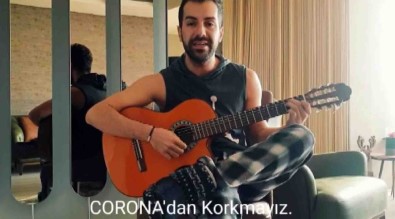 Genç Şarkıcıdan 'Önlem Al, Evde Kal' Bestesi