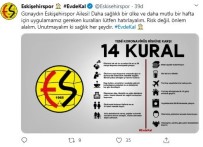 ESKIŞEHIRSPOR - Eskişehirspor'dan 'Evde Kal' Çağrısı