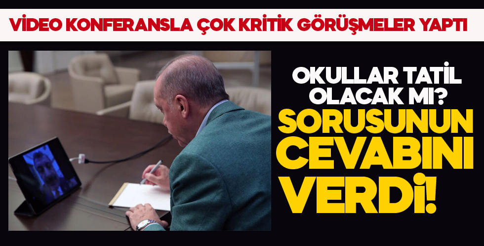 Cumhurbaşkanı Erdoğan, kabine üyeleriyle telekonferansla görüştü