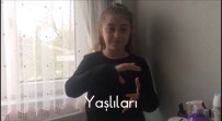 İŞARET DİLİ - Öğrenciler İşaret Diliyle 'Evde Kal Türkiye' Videosu Hazırladı