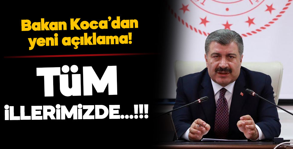 Bakan Koca'dan önemli açıklama!