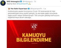 KAYSERISPOR - Kayserispor İçin Geçmiş Olsun Mesajları