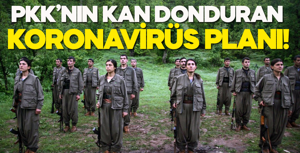 PKK, koronavirüs belirtisi taşıyan militanlarını...