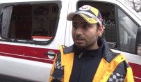 AMBULANS ŞOFÖRÜ - Pendik'te Saldırıya Uğrayan Sağlık Görevlileri O Anı Anlattı