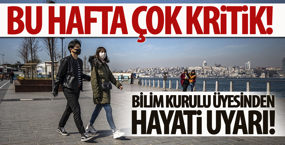 Prof. Dr. Mehmet Doğanay “Bu hafta çok kritik” diyerek uyardı!