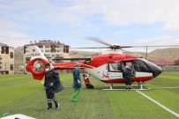 BEYİN KANAMASI - Rahatsızlanan Kadın Hava Ambulansıyla Hastaneye Kaldırıldı