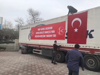 MHP Lideri Bahçeli'nin Yardım Tırları Göçmenlere Ulaştı