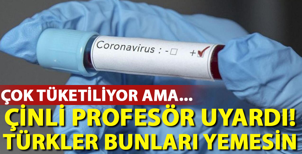 Çinli doktor uyardı! Koronadan korunmak için bunları yemeyin