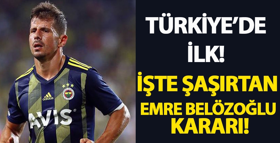 İşte Fenerbahçe'nin Emre Belözoğlu kararı...