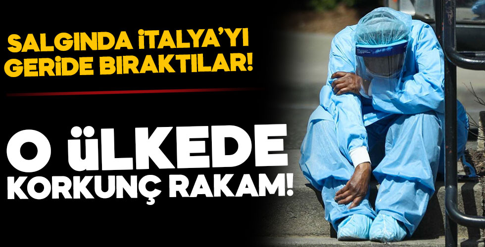 Koronavirüste İtalya'yı geride bıraktılar!