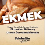Malatya Büyükşehir Belediyesi Ekmeği 50 Kuruşa Düşürdü