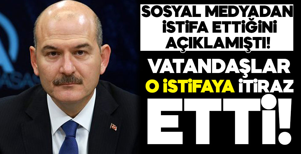 Bakan Soylu'nun istifasına vatandaşlardan binlerce itiraz geldi