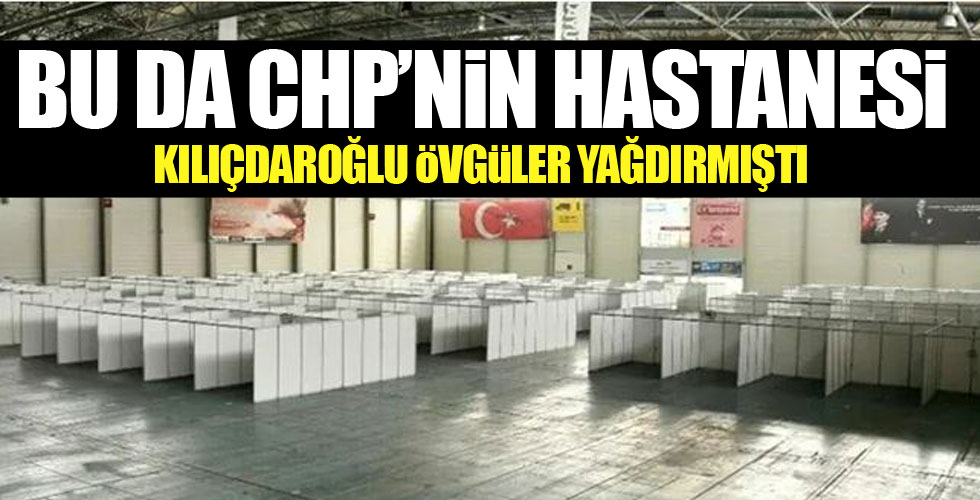 Kılıçdaroğlu'nun övündüğü hastane aldatmaca çıktı!