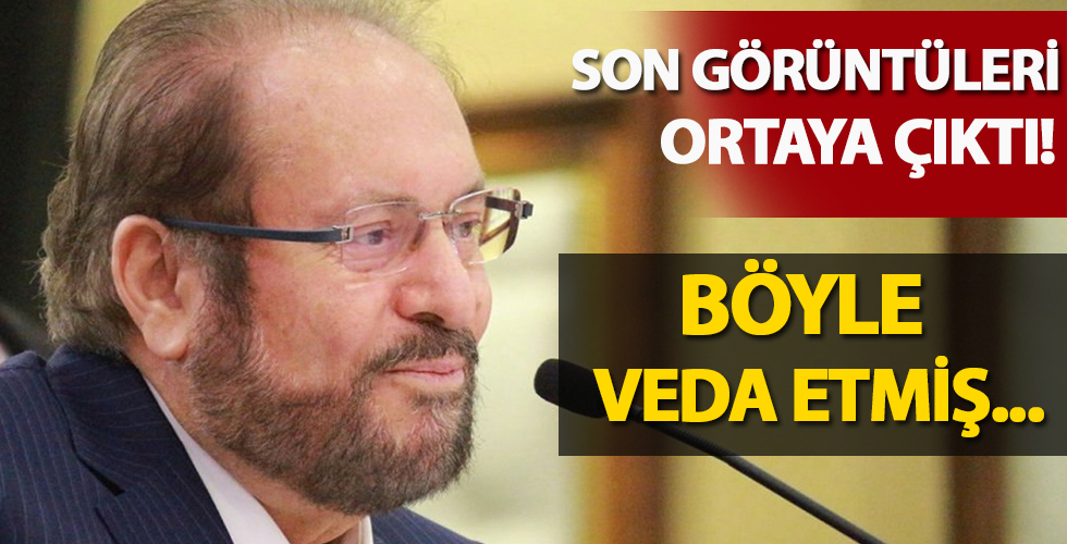 Haydar Baş'ın son görüntüleri ortaya çıktı...