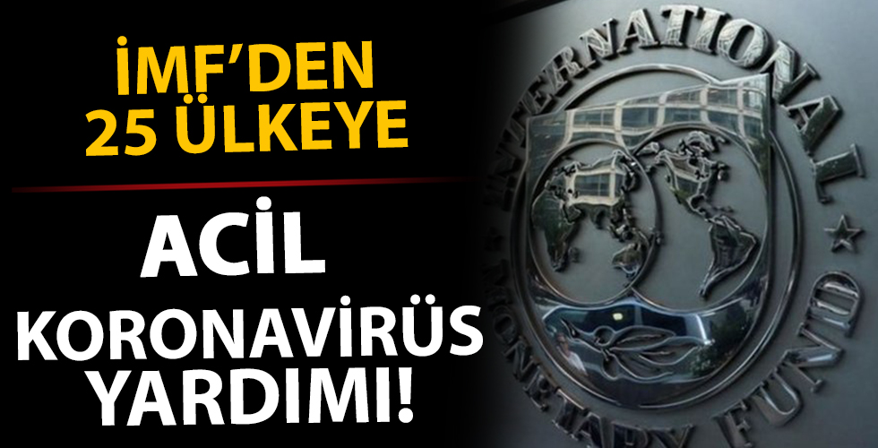 IMF'den 25 ülkeye borç yardımı