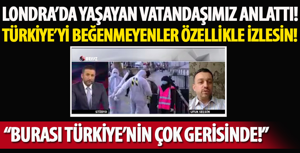 Türkiye’yi beğenmeyenler özellikle izlesin!