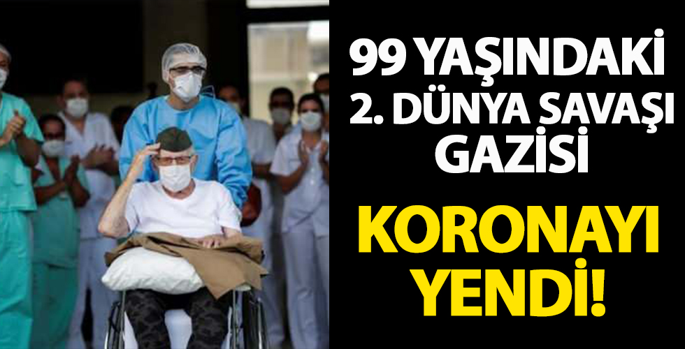 2. Dünya Savaşı gazisi 99 yaşında koronayı yendi