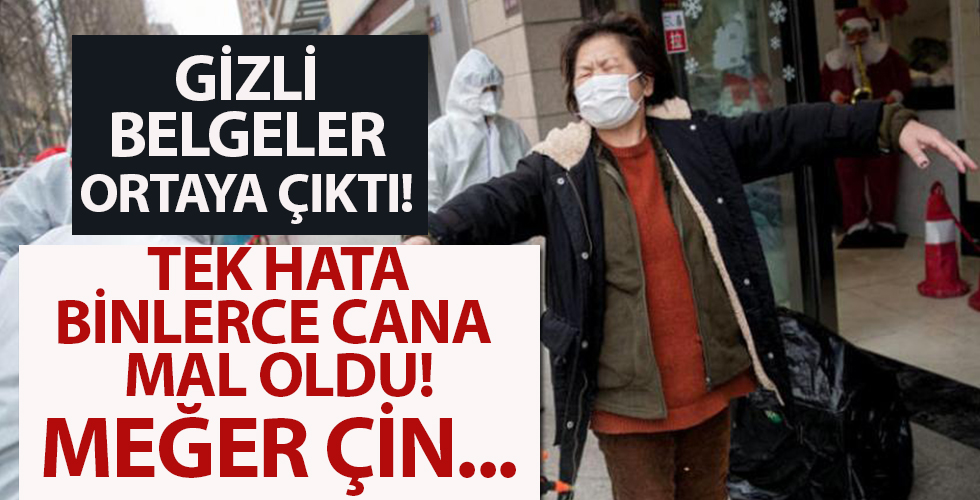 Koronavirüsle ilgili gizli belgeler ortaya çıktı! Meğer Çin...