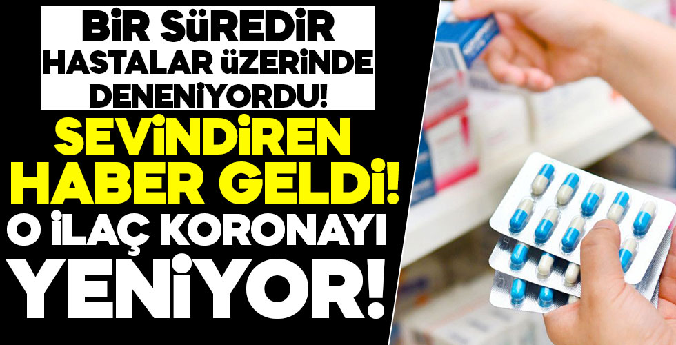 O ilaç koronayı yeniyor!