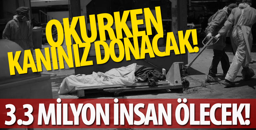 Birleşmiş Milletler'den kan donduran açıklama!