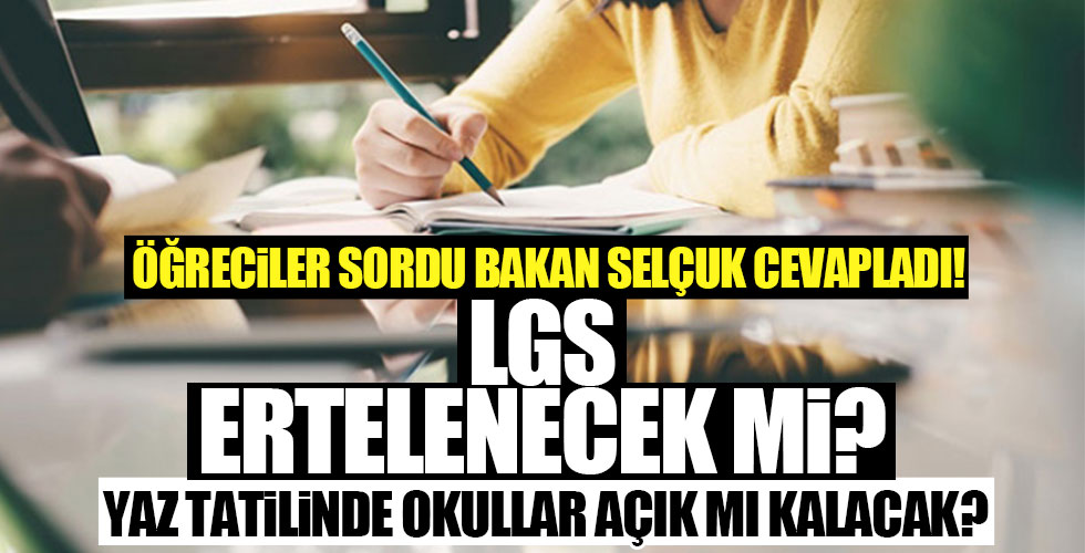 Bakan Selçuk merak edilen soruları yanıtladı!