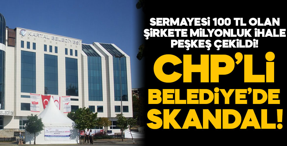 CHP'li belediyede skandal!
