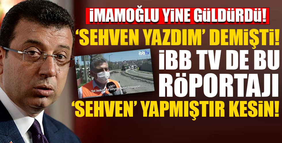 İmamoğlu 'sehven' dedi ama...!!!