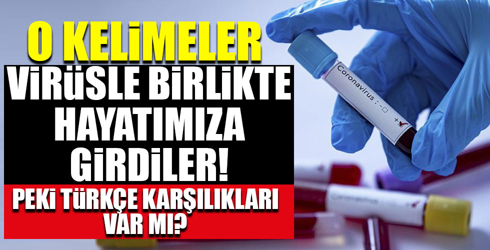 Koronavirüsle ilgili Türkçe kelime önerileri