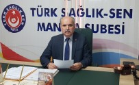 TÜRK SAĞLıK SEN - Dağlıoğlu Açıklaması 'Mağduriyetler Giderilmeli Ve Talepleri Karşılanmalı'