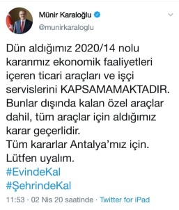 Vali Karaloğlu Açıklaması 'Kararımız Ekonomik Faaliyetleri İçeren Ticari Araçları Ve İşçi Servislerini Kapsamamaktadır'