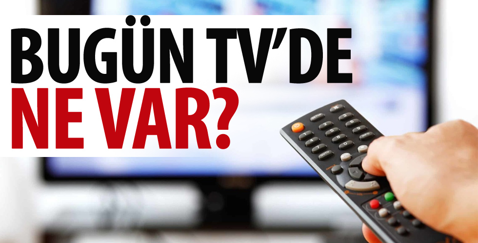 20 Nisan Pazartesi bugün TV'de ne var?