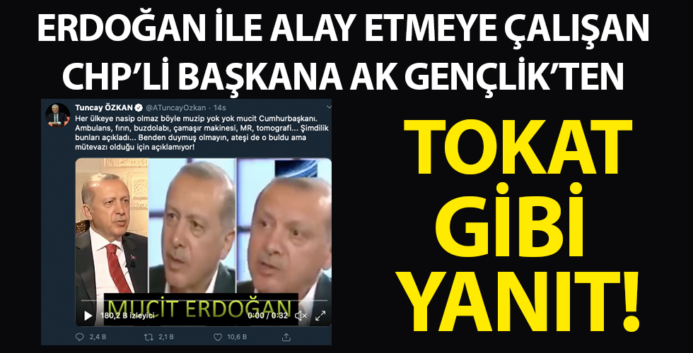 Erdoğan ile alay etmeye çalışan Tuncay Özkan'a tokat gibi tweetler!
