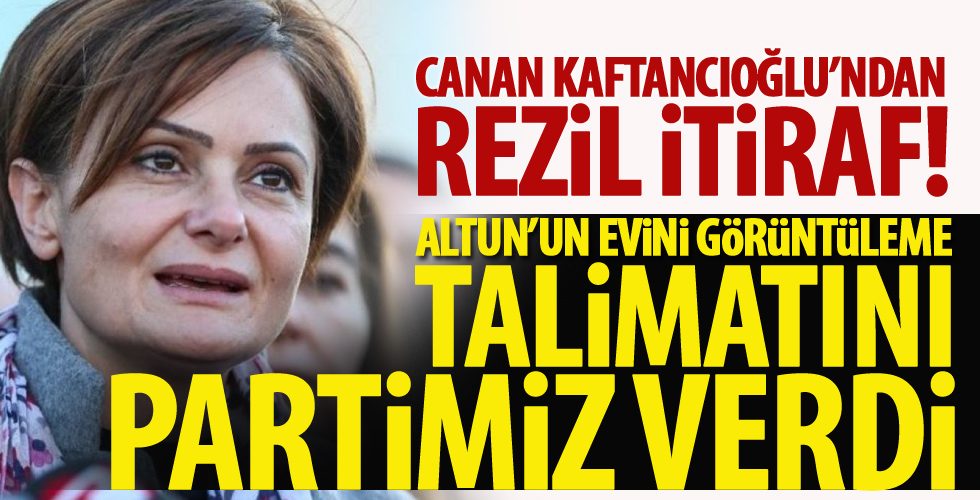 Canan Kaftancıoğlu itiraf etti!