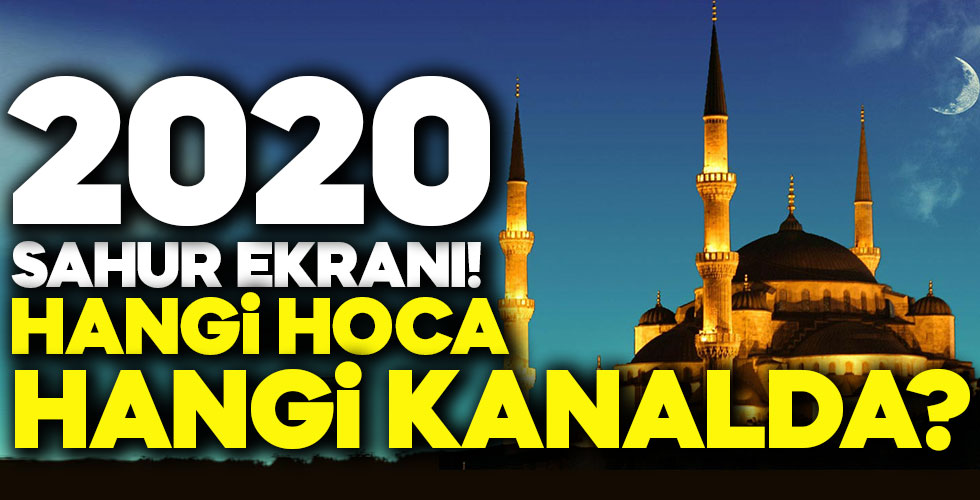 Ramazan ekranı! Hangi hoca hangi Kanal'da!