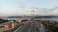 15 Temmuz Şehitler Köprüsü, Sokağa Çıkma Kısıtlamasının 2'İnci Gününde Sessizliğini Korudu