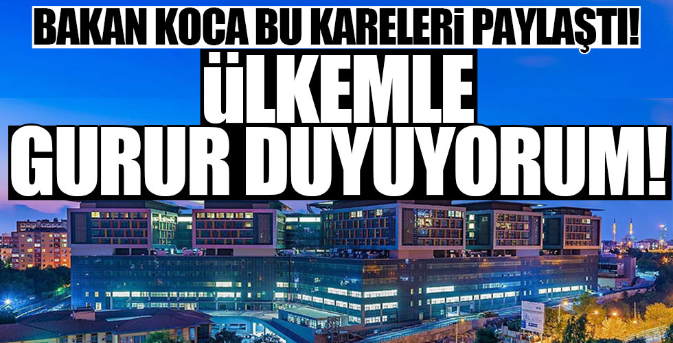 Bakan Koca bu karelerle paylaştı!