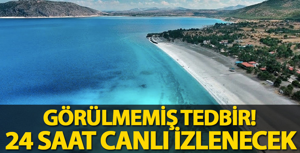 Resmen açıklandı! Salda Gölü'nden 24 saat canlı yayın