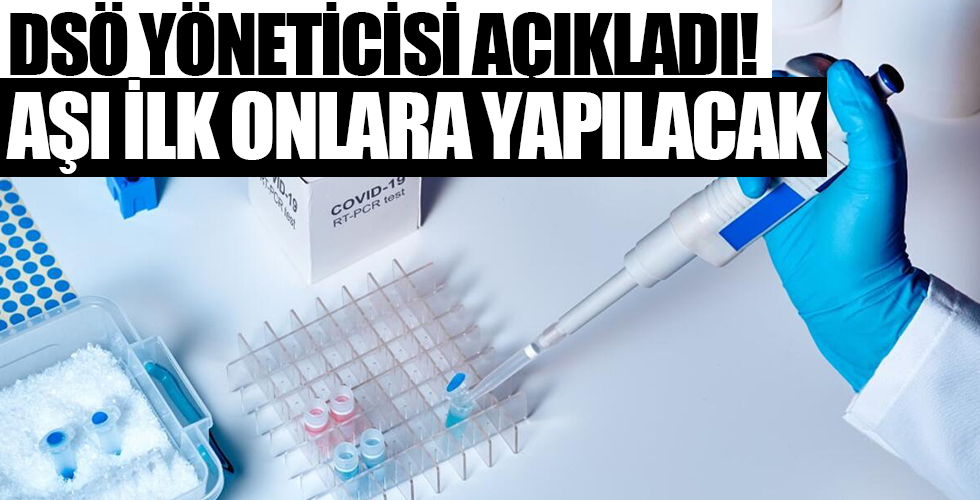 Dünya Sağlık Örgütü yöneticisindan korona virüs aşısı açıklaması!