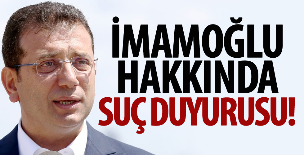 Ekrem İmamoğlu hakkında suç duyurusu