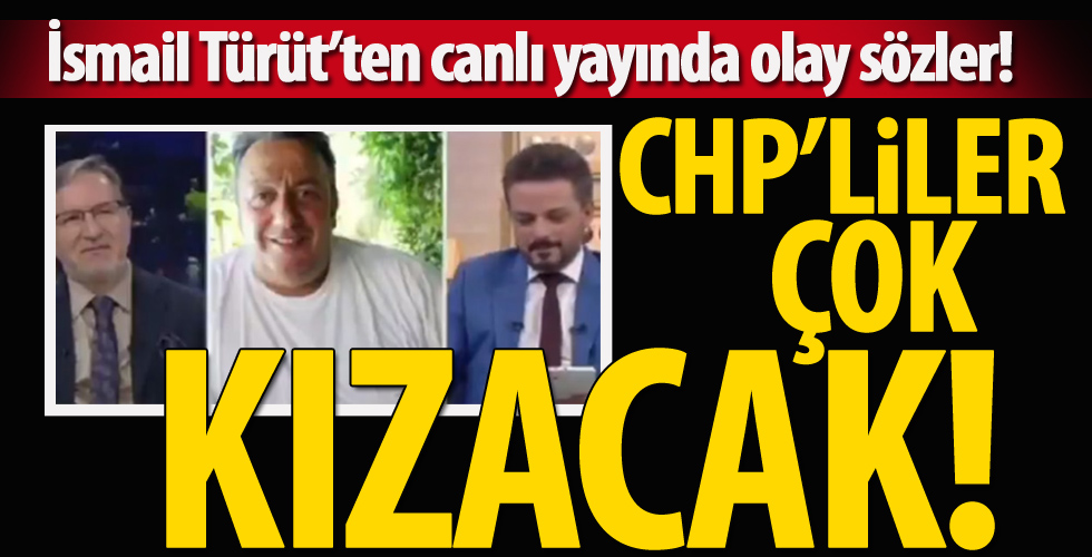 İsmail Türüt’ten canlı yayında olay sözler!