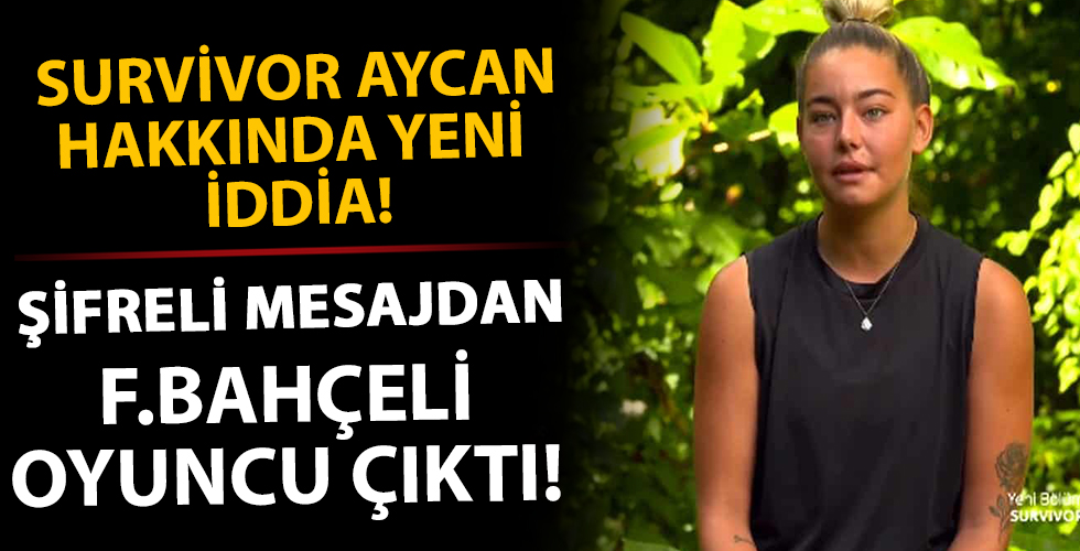 Survivor Aycan Yanaç aldatıldı mı?