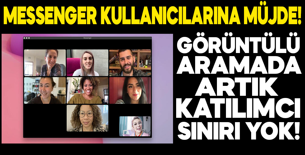 Messenger: Görüntülü arama için katılımcı sınırı yok