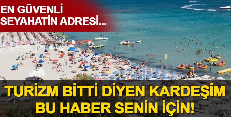 Almanya, Türkiye’yi güvenli seyahatin adresi yaptı