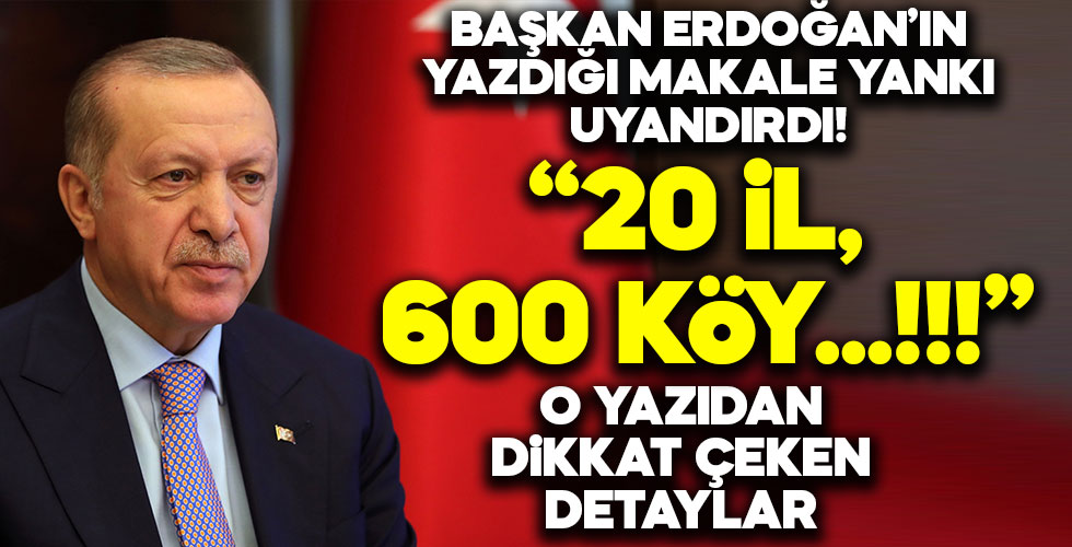 Dünya Başkan Erdoğan'ın makalesini konuşuyor!