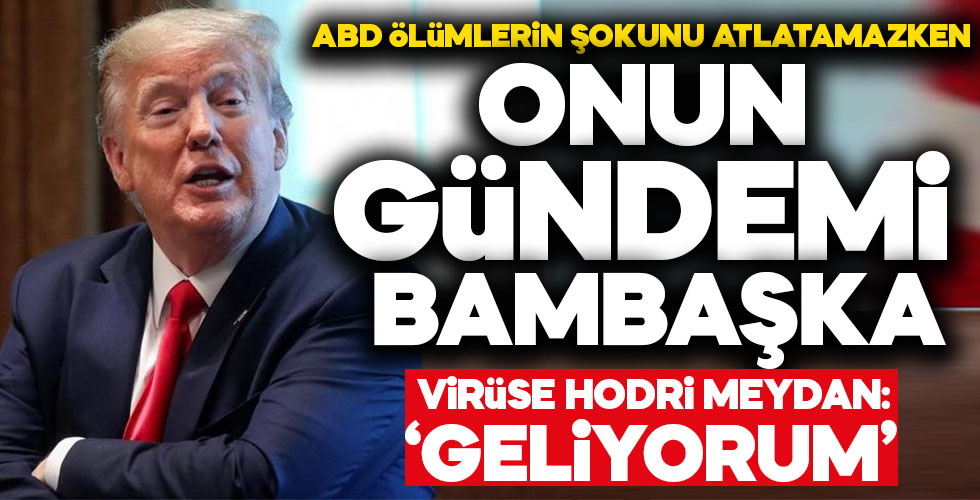 Trump virüse meydan okudu!