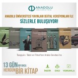 ÖLÜMSÜZ - Anadolu Üniversitesi Türk Klasiklerini Okuyuculara Dijital Olarak Sunuyor