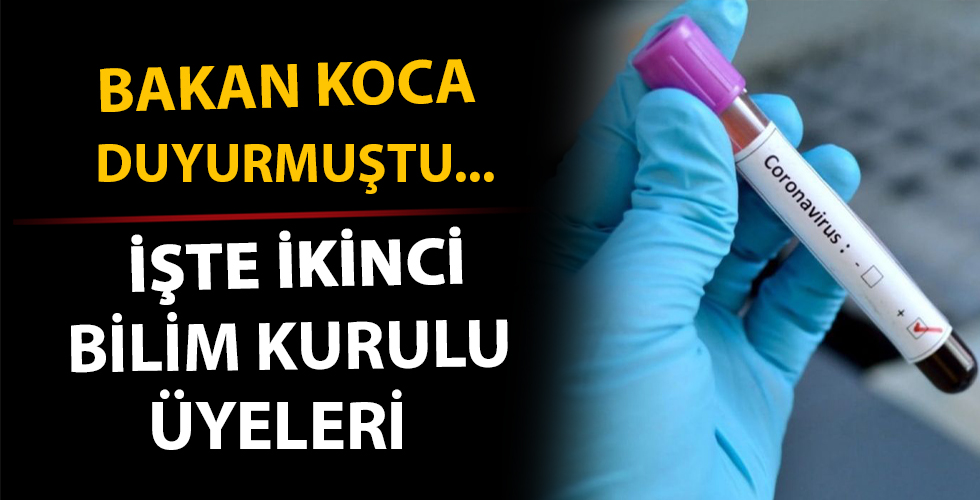 İkinci bilim kurulu üyeleri belli oldu!
